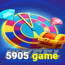 5905 game